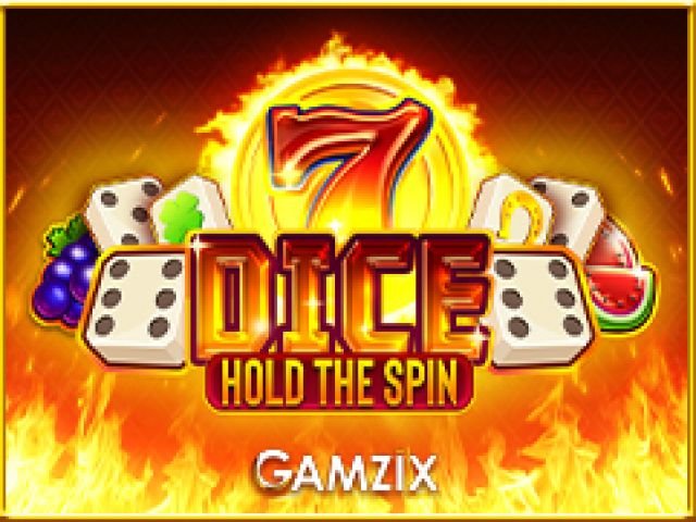 Dice: Hold The Spin