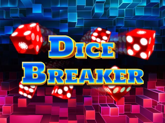 Dice Breaker