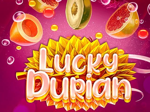 Lucky Durian