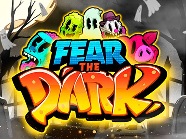 Fear the Dark