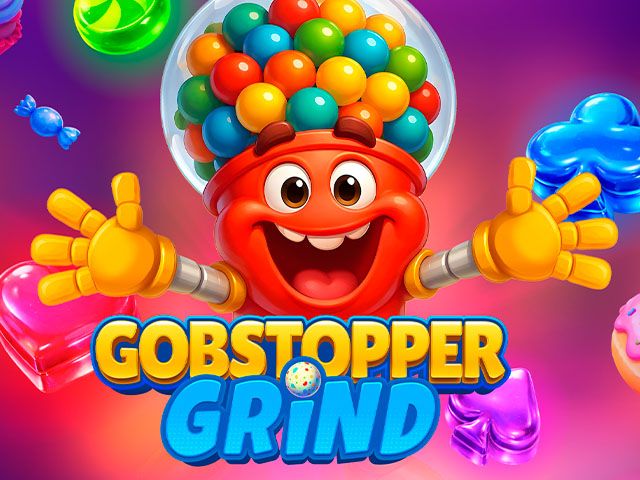 Gobstopper Grind