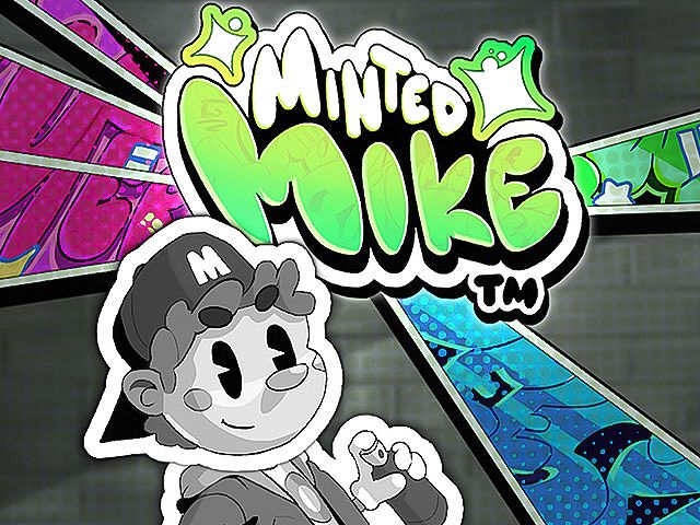 Minted Mike™