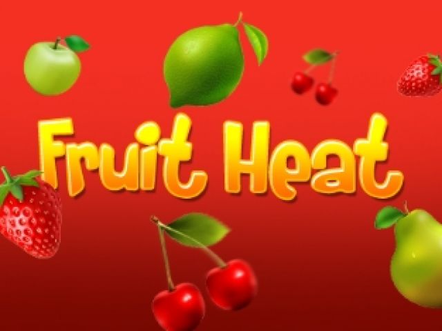 Fruit Heat