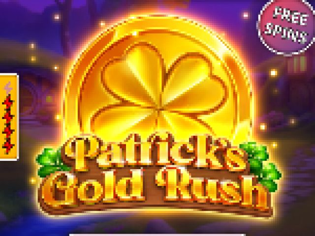 Patrick's Gold Rush