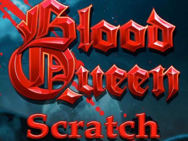 Blood Queen Scratch