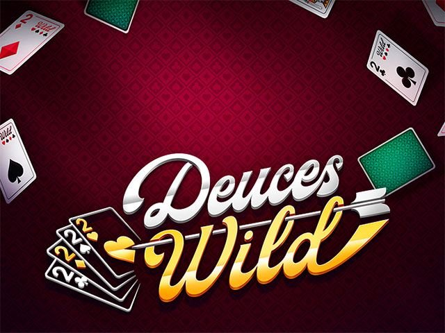 Deuces Wild