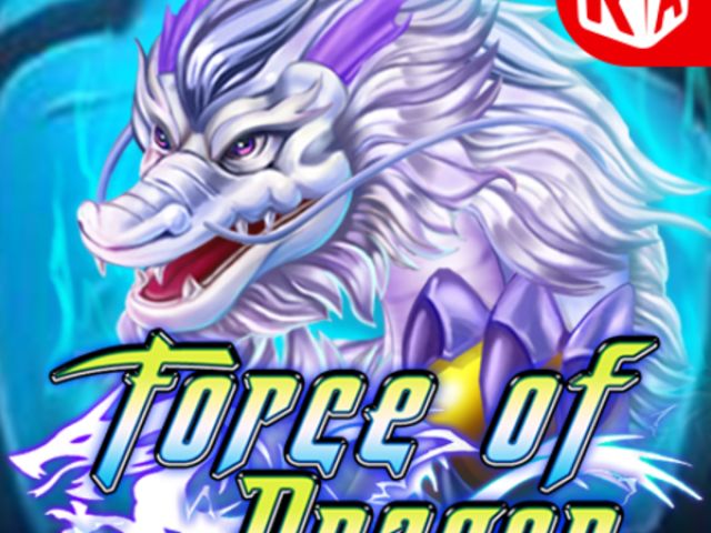 Force of Dragon