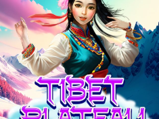 Tibet Plateau