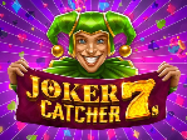 Joker Catcher 7s