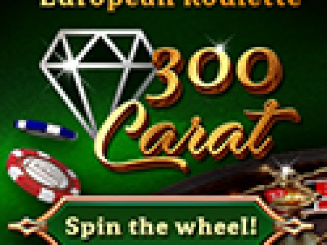 300 Carat Roulette