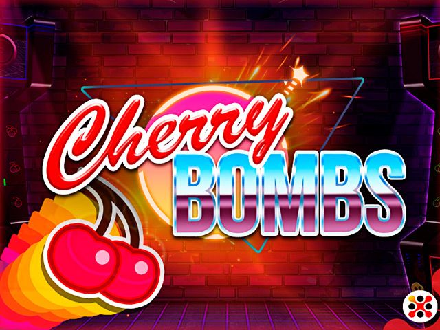 Cherry Bombs