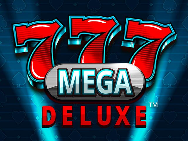 777 Mega Deluxe™