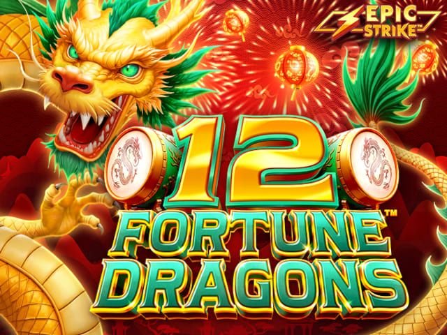 12 Fortune Dragons