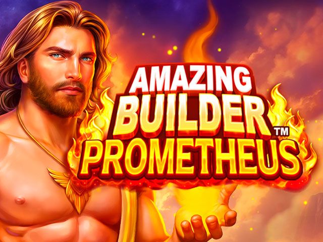 Amazing Builder™ Prometheus