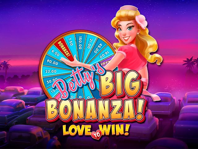 Betty's Big Bonanza™