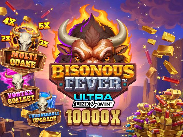 Bisonous Fever™ Ultra Link&Win™