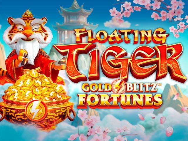 Floating Tiger Gold Blitz Fortunes™