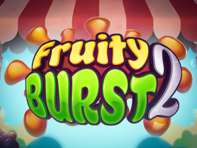 Fruity Burst 2