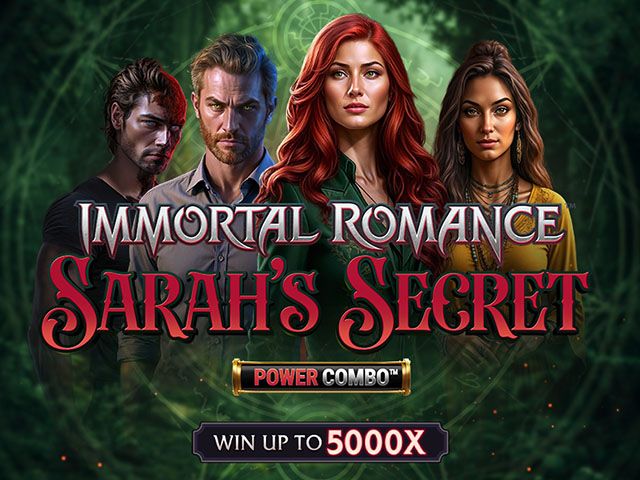 Immortal Romance: Sarah’s Secret Power Combo™