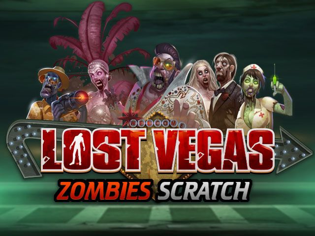 Lost Vegas Zombie Scratch