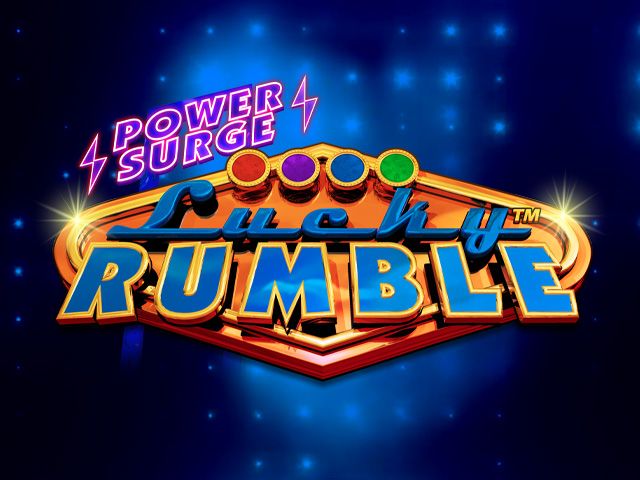 Lucky Rumble Power Surge
