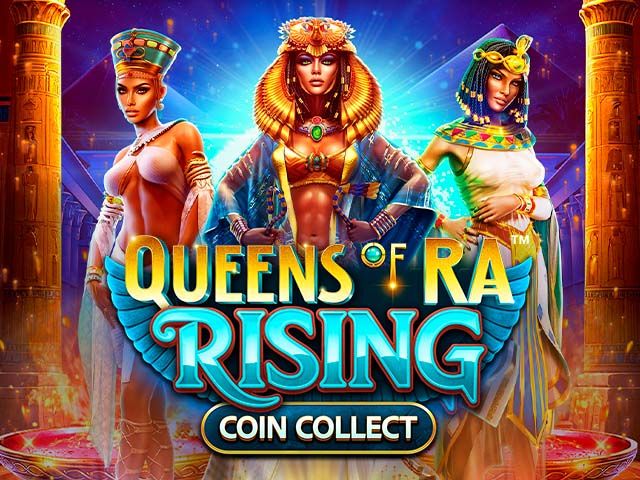 Queens of Ra Rising Coin Collect™