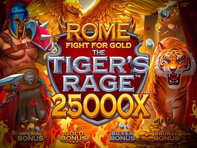 Rome Fight for Gold the Tiger's Rage™