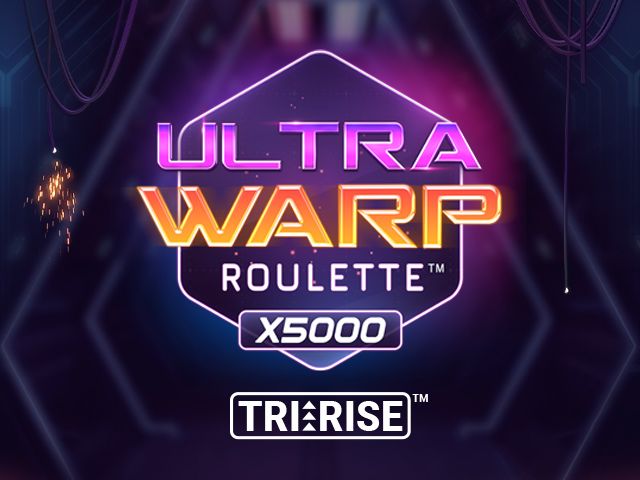 Ultra Warp Roulette™