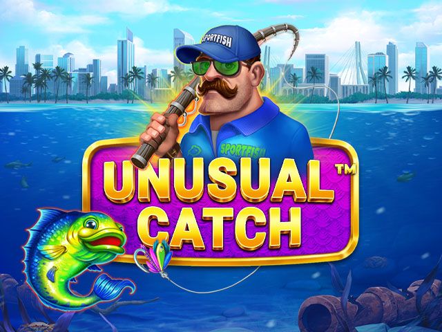 Unusual Catch™