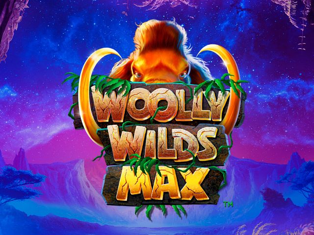 Woolly Wilds MAX