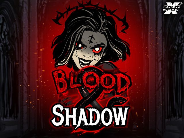 Blood & Shadow