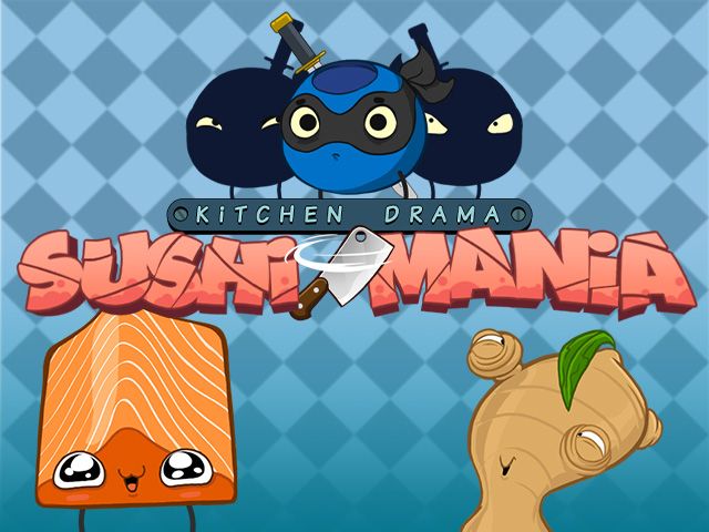 Kitchen Drama: Sushi Mania