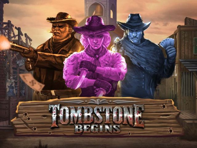 Tombstone Begins