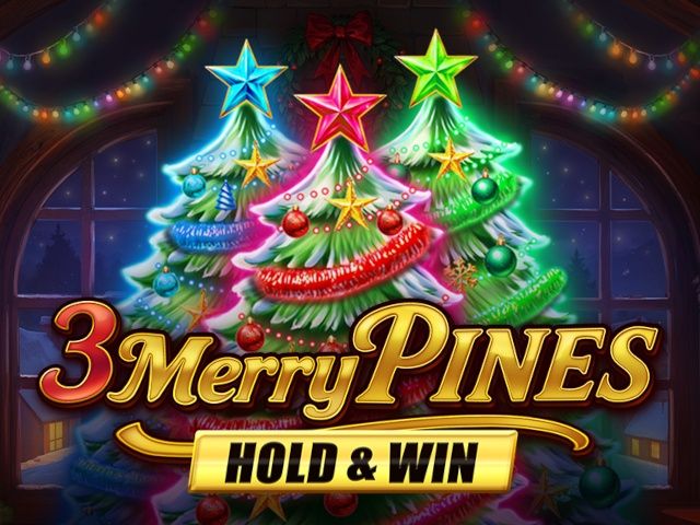 3 Merry Pines Hold & Win