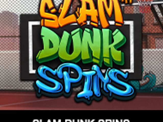 Slam Dunk Spins