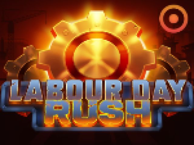 Labour Day Rush