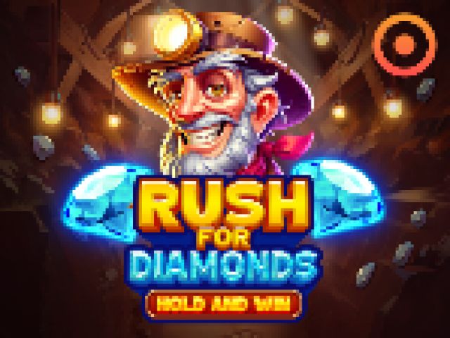 Rush for Diamonds Hold and Win