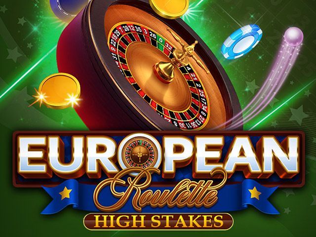 European Roulette High Stakes