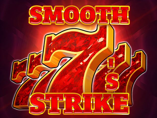 Smooth 7's Strike