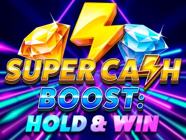 Super Cash Boost: Hold & Win
