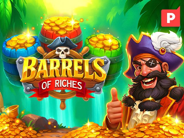 Barrels of Riches