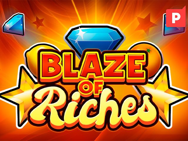 Blaze of Riches