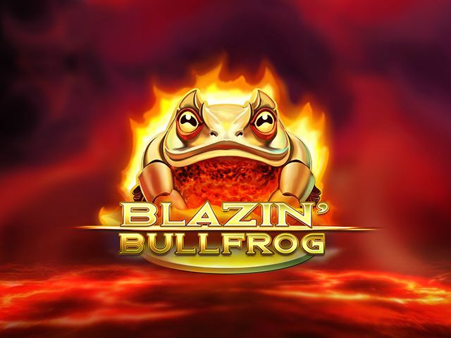 Blazin’ Bullfrog