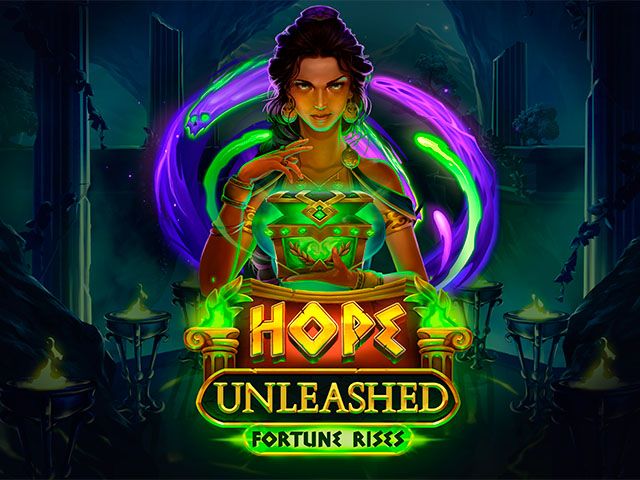 Hope Unleashed Fortune Rises