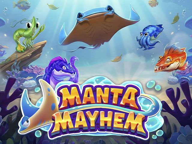 Manta Mayhem