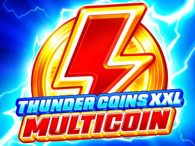 Thunder Coins XXL: Multicoin