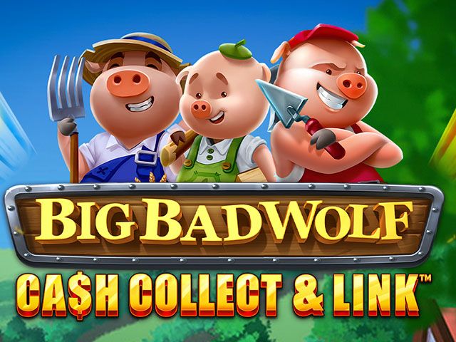 Big Bad Wolf: Cash Collect & Link™