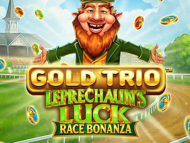 Gold Trio: Leprechaun’s Luck Race Bonanza™