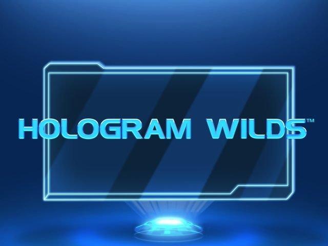 Hologram Wilds