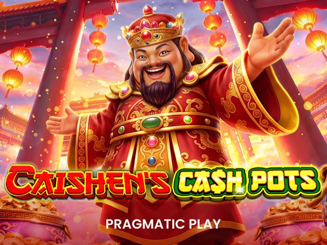 Caishen's Cash Pots